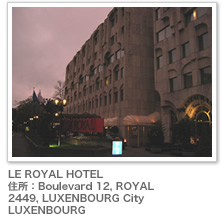 LE ROYAL HOTEL ZFBoulevard 12, ROYAL 2449, LUXENBOURG City LUXENBOURG